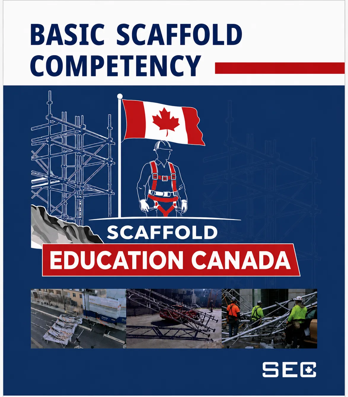 Basic Scaffold Competency